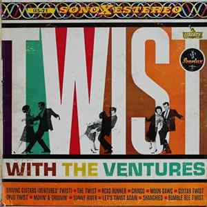 The Ventures - Twist With The Ventures [El Twist Con The Ventures] FLAC