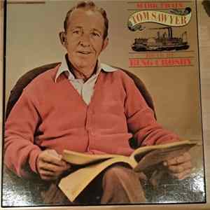 Bing Crosby, Mark Twain - The Adventures Of Tom Sawyer FLAC