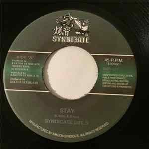 Syndicate Girls - Stay / Brand New Day FLAC