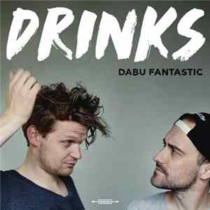 Dabu Fantastic - Drinks FLAC