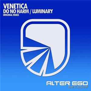 Venetica - Do No Harm / Luminary FLAC