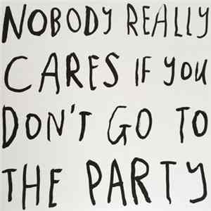 Courtney Barnett - Nobody Really Cares If You Don't Go To The Party FLAC