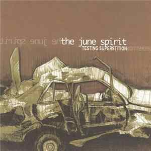 The June Spirit - Testing Superstition FLAC