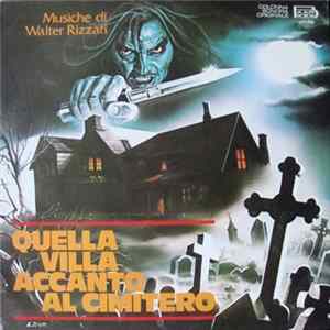 Walter Rizzati - Quella Villa Accanto Al Cimitero FLAC