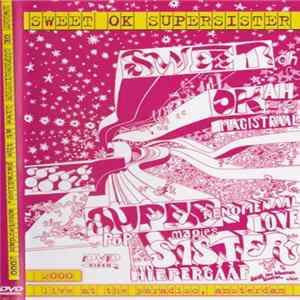 Sweet OK Supersister - Live At The Paradiso, Amsterdam 2000 FLAC