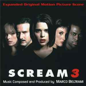 Marco Beltrami - Scream 3 (Expanded Original Motion Picture Score) FLAC