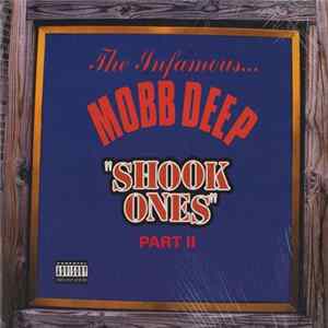 Mobb Deep - Shook Ones Part II FLAC