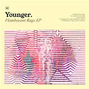 Younger - Flamboyant Rags FLAC