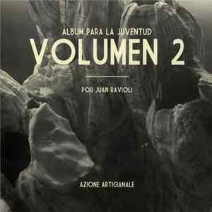 Juan Ravioli - Album Para La Juventud Volumen 2 FLAC