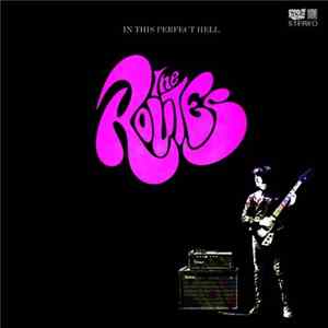 The Routes - In This Perfect Hell FLAC