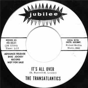 The Transatlantics - It's All Over FLAC