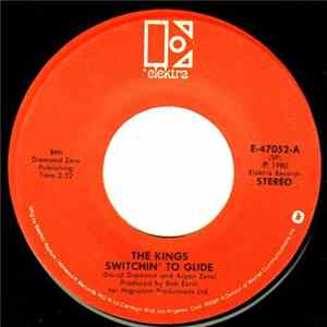 The Kings - Switchin' To Glide / This Beat Goes On FLAC