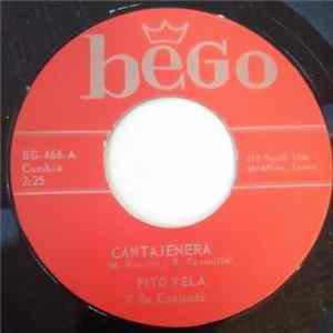Fito Vela Y Su Conjunto - Cantajenera / Mambo En Sax FLAC