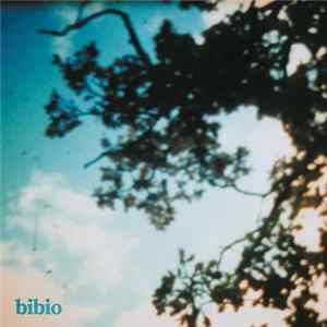 Bibio - Fi FLAC