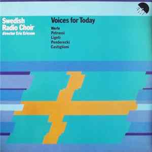 Swedish Radio Choir / Eric Ericson - Voices For Today FLAC