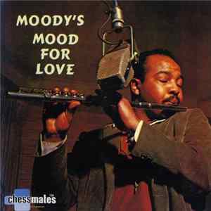 James Moody - Moody's Mood For Love FLAC