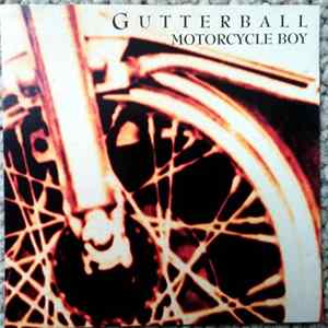 Gutterball - Motorcycle Boy FLAC