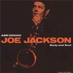 Joe Jackson - Body And Soul FLAC