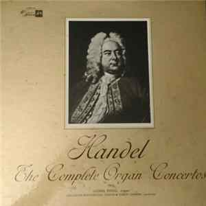 Lionel Rogg, Händel, Collegium Academicum De Genève, Robert Dunand - Handel : The Complete Organ Concertos FLAC