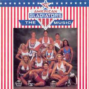 Various - American Gladiators - The Music FLAC