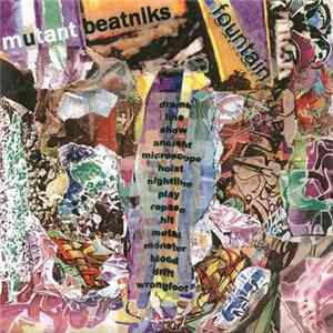 Mutant Beatniks - Fountain FLAC