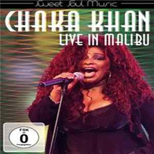 Chaka Khan - Live In Malibu FLAC