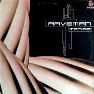 Raveman - Maniac FLAC