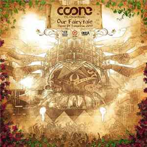 Coone Ft. Chris Madin - Our Fairytale (Theme Of Tomorrow 2013) FLAC