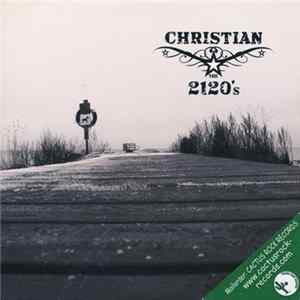 Christian & The 2120's - Ten FLAC