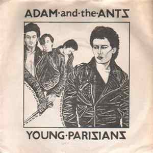 Adam And The Ants - Young Parisians FLAC