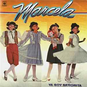 Marcela - Ya Soy Señorita FLAC