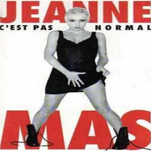 Jeanne Mas - C'Est Pas Normal FLAC
