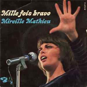 Mireille Mathieu - Mille Fois Bravo FLAC