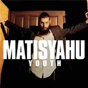 Matisyahu - Youth FLAC