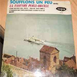La Fanfare Perce-Oreille - Soufflons Un Peu FLAC