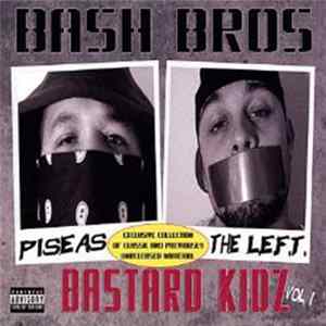 Bash Bros. - Bastard Kidz Vol. 1 FLAC