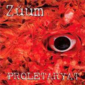 Proletaryat - Zǔǔm FLAC