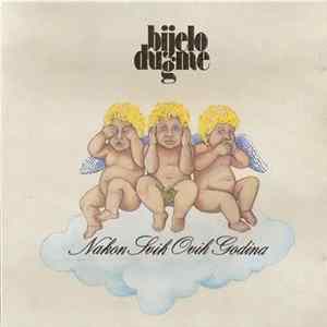 Bijelo Dugme - Nakon Svih Ovih Godina FLAC
