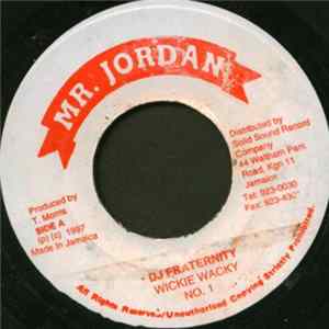 Wicky Wacky No. 1 - Dj Fraternity FLAC