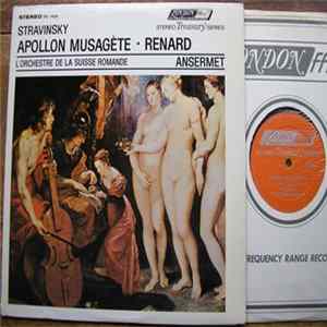 Stravinsky - L'Orchestre De La Suisse Romande, Ansermet - Apollon Musagète • Renard FLAC