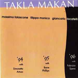 Massimo Falascone, Filippo Monico, Giancarlo Locatelli - Takla Makan FLAC