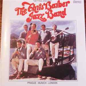 The Chris Barber Jazz Band - Getting Around FLAC