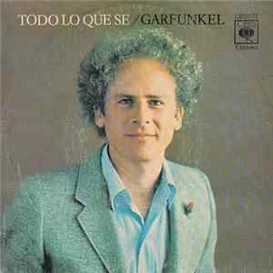 Art Garfunkel - Todo Lo Que Se FLAC