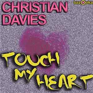 Christian Davies - Touch My Heart FLAC