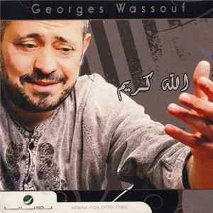 Georges Wassouf - الله كريم FLAC