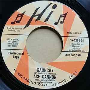 Ace Cannon - Raunchy / Peace In The Valley FLAC