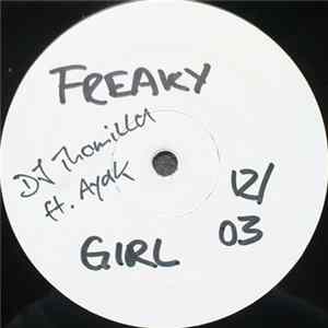 Thomilla Feat. Ayak - Freaky Girl FLAC