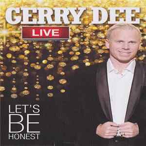 Gerry Dee - Let's Be Honest FLAC