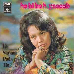 Habibah Yaacob - Ku Sayang Pada Mu FLAC