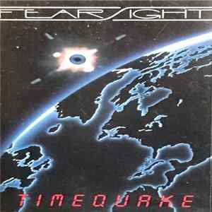 Fearsight - Timequake FLAC